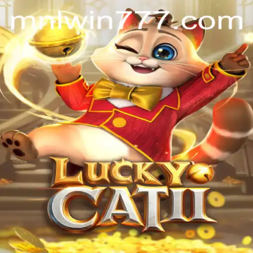 Discovering LuckyCatII: A Modern Twist to Classic Gaming