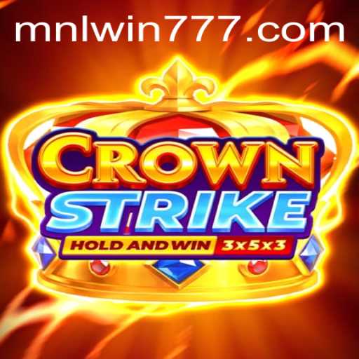 Crownstrike: A Comprehensive Guide to MNL Win